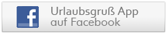 Urlaubsgru&szlig; facebook Anwendung