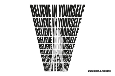 Vorlagen Believe in yourself