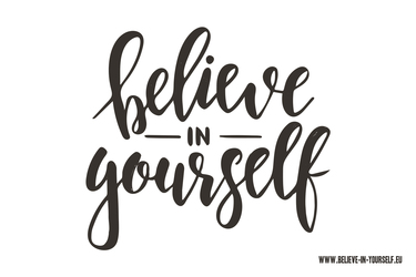 Vorlage Believe-in-yourself